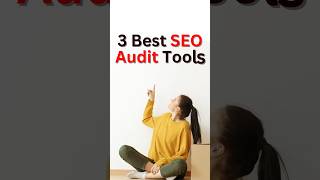 3 Best SEO Audit Tools Free & Paid #seoaudit #websiteaudit🚀📈