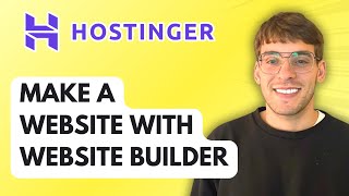How to Make a Website with Hostinger Website Builder [2025 Guide]