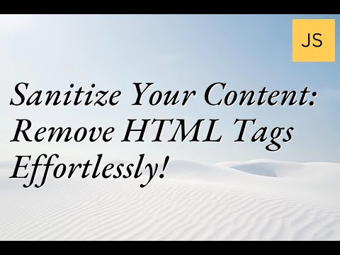 Sanitize Your Content: Remove HTML Tags Effortlessly! #CodingTips #WebDev #Programming