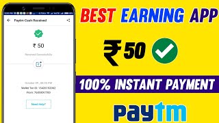 New Earning App 2021 | Add ₹50 Instant Free Paytm Cash | Best Earning Apps 2021