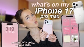 What’s on my iPhone 17 Pro Max 2026 | productivity apps, widgets, aesthetic customization