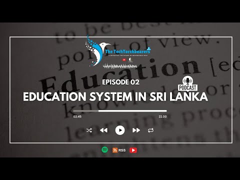 Education System In Sri Lanka - EP 02