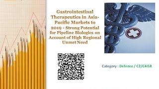 Gastrointestinal Therapeutics in Asia Pacific Markets to 2019