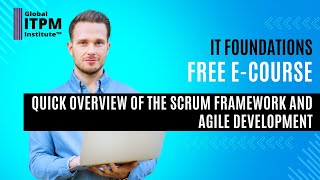 IT foundations e-course: learn Scrum and Agile Development essentials in only 9 minutes!