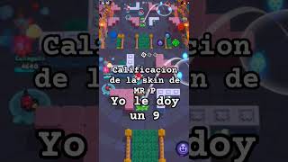 Calificacion De La Skin De Mr P #brawlstars #brawlstarsshorts #brawlstarsespañol