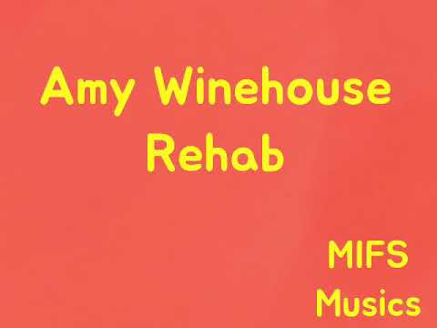 Amy Winehouse - Rehab | MIFS