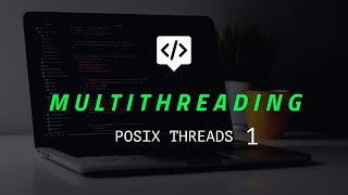 1. Multithtreading: Intro to Multicore Processing & the Importance of Multithreading