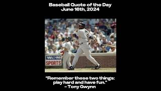 Baseball Quote of the Day (June 16th, 2024)
