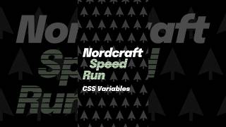CSS Variables: Speed Run