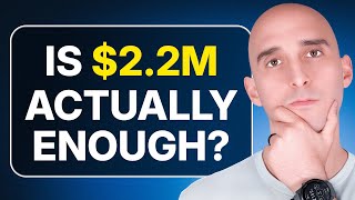 An HONEST Review Of What Retirement Looks Like With $2.2M