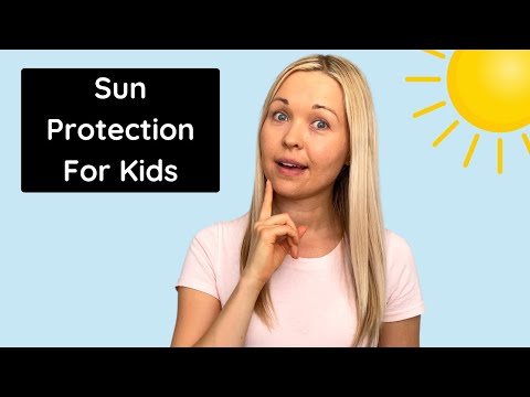 How To Treat & Prevent Sunburn In Babies & Children | How To Choose The Best Sunscreen