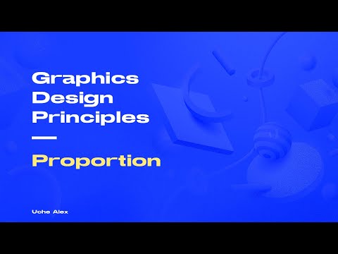 Graphics Design Course 11 - Design Principles (Proportion)