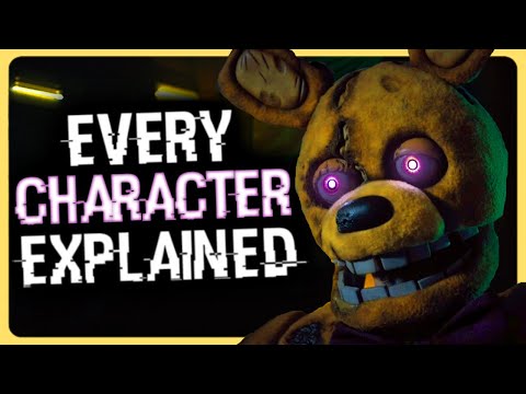 Every CHARACTER in the FNAF Movie: EXPLAINED