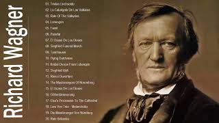 The Best Song Of Richard Wagner    Richard Wagne Top Hit Collection