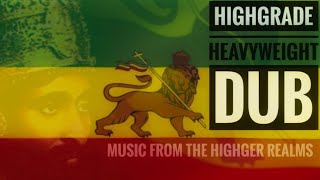 HIGHGRADE HEAVYWEIGHT DUB - FAR EAST (KUSH MIX)