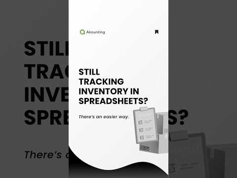 Still Tracking Inventory in Spreadsheets? | Accounting Software for Small Businesses