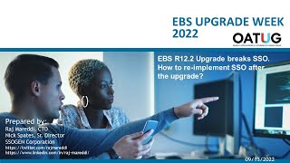 Oracle EBS R12.2 upgrade breaks Oracle SSO. How to re-implement SSO after the EBS R12.2 upgrade?