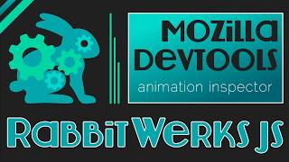 Mozilla Devtools Tips 03# - Animation Inspector