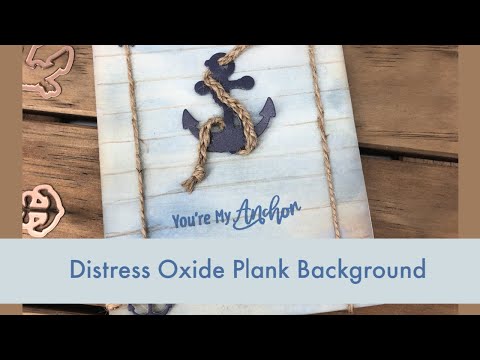Distress Oxide "plank" background with die focal point