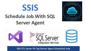 SSIS Part 3: How to Schedule SSIS Packages with SQL Server Agent