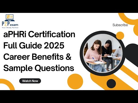 aPHRi Certification Full Guide 2025 | Career, Benefits & Sample Questions