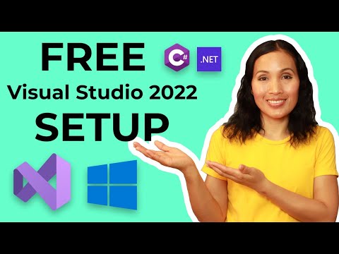 How to Easily Set Up FREE Visual Studio Community 2022 For Your .NET Dev Environment For Beginners