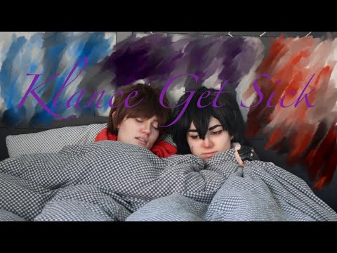 Klance Get Sick (Adventures of Klance Ep. 6)