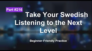Swedish Listening Exercises for Beginners: Boost Your Skill | part 216