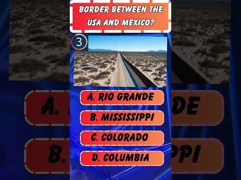 Border between the USA and Mexico #quiz  #vairal