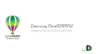 Mastering the Text Tool in CorelDRAW