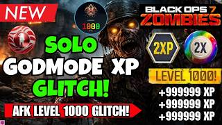 *NEW* BO7 SOLO GODMODE UNLIMITED XP GLITCH! AFK LEVEL 1000 + FAST CAMO XP FARM | BO7 ZOMBIES GLITCH