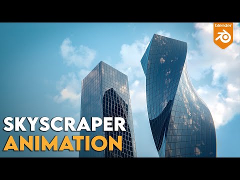 3D Skyscraper Animation in Blender Tutorial