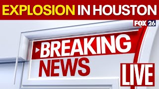 🔴 LIVE: Explosion at Downtown Houston high-rise injures multiple people
