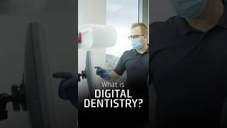 What Is Digital Dentistry? #dentist #digitaldentistry