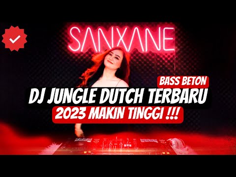Dj In The Stars SUPER BASS!!! ( Jungle Dutch 2023 Terbaru ) 2023 Makin Tinggi
