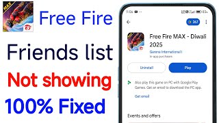 🔥Free Fire Max Friend List Not Showing Problem Fix 2025 | 100% Working Solution Free Fire Max  