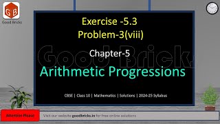 MASTERING Arithmetic Progressions in Class 10 Math | Problem - 3(viii) | CBSE | Chapter -5