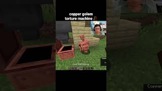Minecraft Copper Golem Moment