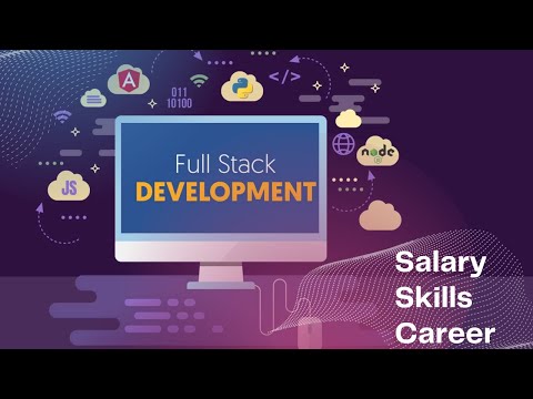 Full Stack Developer | Salary | Skills | Career in India