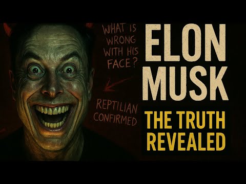 Elon Musk EXPOSED: The Dark Truth They Don't Want You to Know