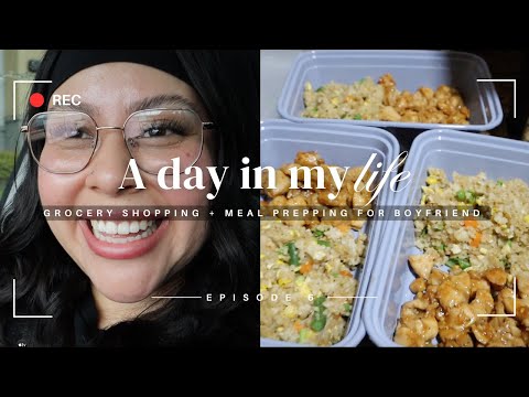 A DAY IN MY LIFE || GROCERY SHOPPING + MEAL PREPPING FOR MY BOYFRIEND