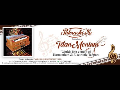 TAAN-Monium - World's first combo of HARMONIUM & Electronic TANPURA