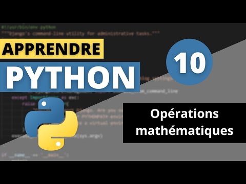 APPRENDRE PYTHON | #10 - Les Opérations Mathématiques