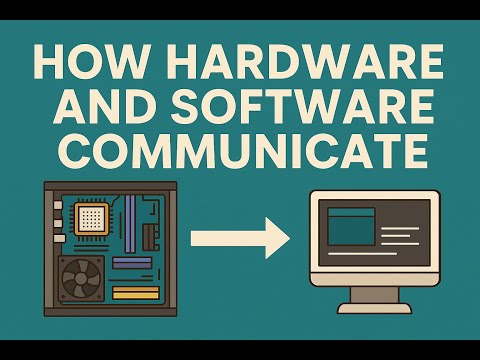 How Hardware and Software Talk to Each Other – Simplified!