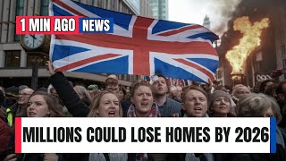 By 2026, Millions in the UK May Have to Sell Their Homes – Are You Prepared?