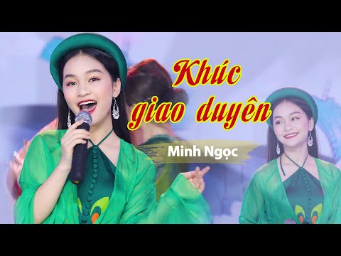 Khúc Giao Duyên | Minh Ngọc - Hát Về Quan Họ Nghe Là Mê