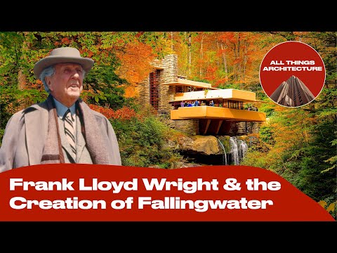 Frank Lloyd Wright & the Creation of Fallingwater | Short Documentary | All Things Architecture