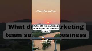 Fresh Brewed Fun 44 - puns and jokes tailored for the marketing and web development world.