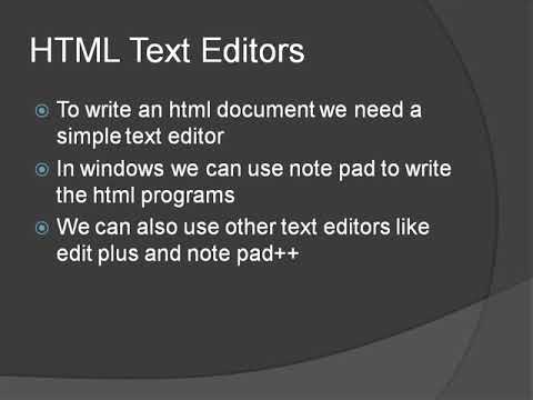 HTML Text Editors Used, HTML Basics Tutorial Part 3