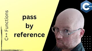 Pass by reference // C++ Functions for Beginners [Part 10]